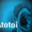 Atotoi